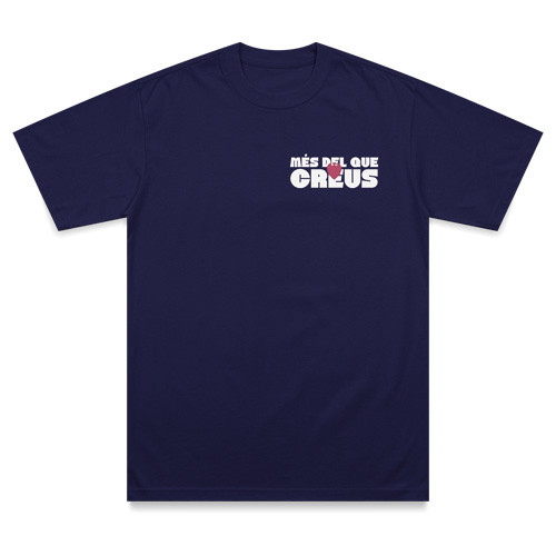 Camiseta Més del que creus